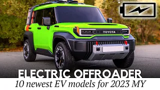 10 Newest Electric Offroaders and 4x4 SUVs Powered by High Voltage Motors