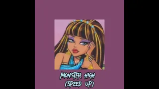 Monster high song (speed up)🩵