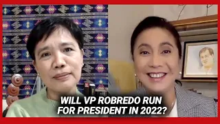 Will VP Robredo run for president in 2022? | The Mangahas Interviews