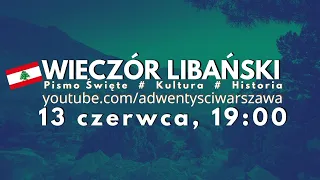 Wieczór Libański - 13 czerwca 2020