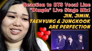 BTS "DIMPLE" LIVE STAGE MIX REACTION!!! // Vocal Line Jin, Jimin, Taehyung and Jungkook KILL IT!