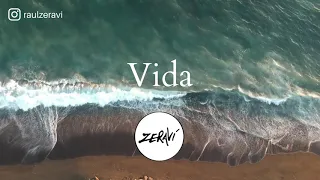🌊 Vida - ZERAVI (Instrumental)
