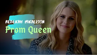 Rebekah Mikaelson || Prom Queen