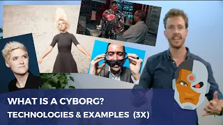 CYBORGS - Definition, Technologies (3x) & Examples (3x) | Peter Joosten MSc.
