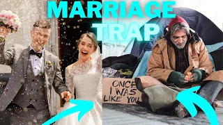 Why men don't want to marry anymore | MARRIAGE TRAP