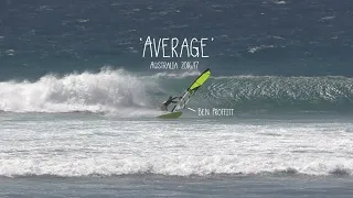 The Best 'Average' Conditions EVER! - Australia - Ben Proffitt