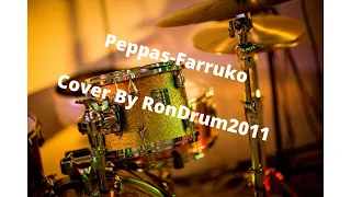Peppas-Farruko//Drum Cover By RonDrum2011