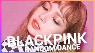 BLACKPINK RANDOM PLAY DANCE