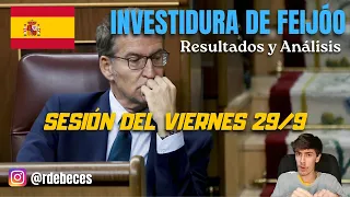 INVESTIDURA DE FEIJÓO - SESIÓN DE INVESTIDURA DEL 29/9 - INFORME #8