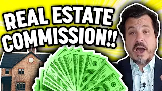 How a Real Estate Agent Commission Works