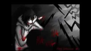 Jeff the Killer - Had enough