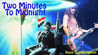 Two Minutes To Midnight-Bass Tab and Notation-Iron Maiden