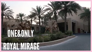 One&Only Royal Mirage Dubai | Best hotel in Dubai !? | Hotel Tour and Review 2019