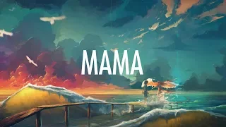 Jonas Blue – Mama (Lyrics) 🎵 ft. William Singe