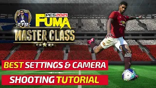 [TTB] PES 2021 FUMA MASTERCLASS | BEST SETTINGS & CAMERA TO USE | SHOOTING TUTORIAL & A HIDDEN GEM!