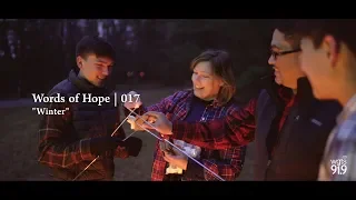 WGTS 91.9 Words of Hope | 017 - “Winter”