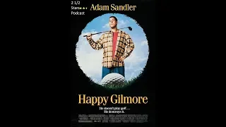 2 1/2 Stars - Happy Gilmore