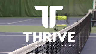 Thrive Tennis Academy (30 Second Commercial)