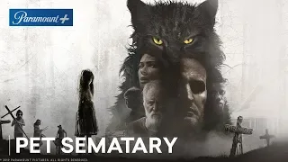 Paramount+  | Pet Sematary (2019) Official Trailer