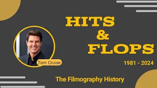 tom cruise hit and flop all movies list verdict | best movies list | worldwide collection