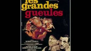 映画「男たちの掟」BGM集　"Les Grandes Gueules"