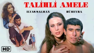 Talihli Amele Türk Filmi | FULL HD | İLYAS SALMAN | HÜMEYRA