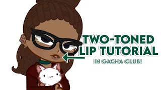 Two Toned Lip Tutorial |Gacha Club|Appleseed_Abee