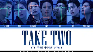 BTS (방탄소년단) - TAKE TWO "두개를 가지세요"  (Color Coded Han/Rom/Eng Lyrics Video)