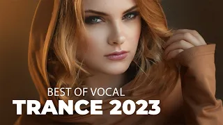 BEST OF VOCAL TRANCE MIX 2023  | Beautiful Female Vocal Trance Vol.64