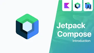 Introduction - Jetpack Compose