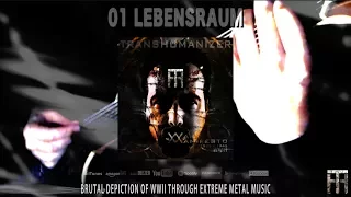 TransHumanizer | War Manifesto WWII | Lebensraum [MUSIC VIDEO - TECHNICAL METAL / DJENT]