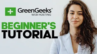 How to Use GreenGeeks: A Step-by-Step Beginner's Guide and Full Review