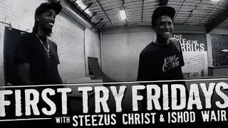 Ishod Wair - First Try Friday