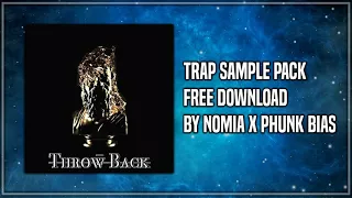 Trap Sample Pack by Nomia x Phunk Bias [BUY = FREE DOWNLOAD]