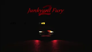 Junkyard Fury 2 Full Trailer