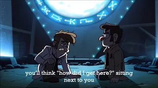 Heathens -Gravity Falls