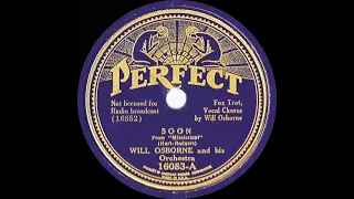 1935 Will Osborne - Soon (Will Osborne, vocal)