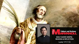 Luke 17:7-10, Daily Gospel Reading & Reflection | Maryknoll Fathers & Brothers