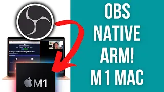 How To Download Native ARM OBS For M1 Mac