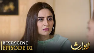 Lawaris | Episode 02 - Best Scene | Areej Mohyuddin - Inayat khan | Pakistani Drama #aurlife