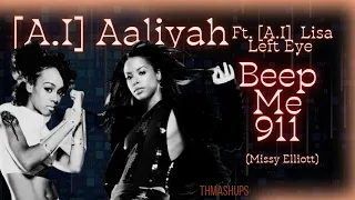 (Requested) [A.I] Aaliyah - Beep Me 911 (Ft. [A.I] Lisa Left Eye)