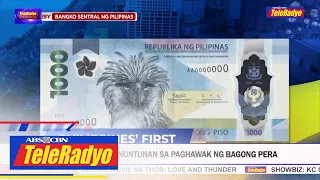 ALAMIN: Mga hindi dapat gawin sa polymer P1,000 bill | TeleRadyo Balita (13 July 2022)