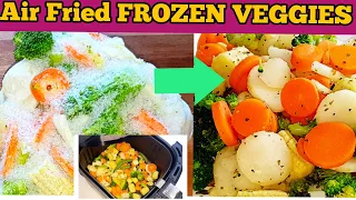 HOW TO AIR FRY FROZEN MIXED VEGETABLES //AIR FRIED FROZEN VEGETABLES // AIR FRYER STIR FRY VEGGIES