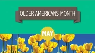 Older Americans Month 2016