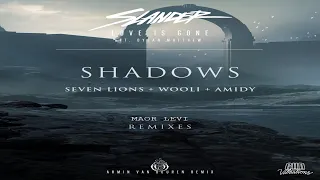 Shadows vs Love Is Gone (Armin van Buuren Mashup)