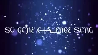 So Gone Challenge Beat & Instrumental [FULL SONG]