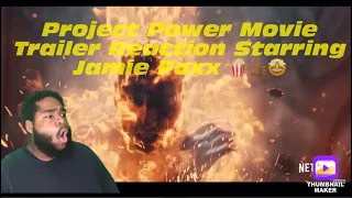 Project Power Movie Trailer Reaction Starring Jamie Foxx 🍿👍🏾🤩