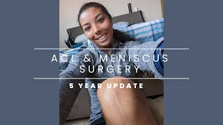 5 Years After ACL and Meniscus Surgery