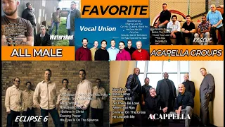 Top Songs of Your Favorite All Male Acapella Groups