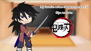 My favorite anime characters react to each other 1/6 | Giyu Tomioka